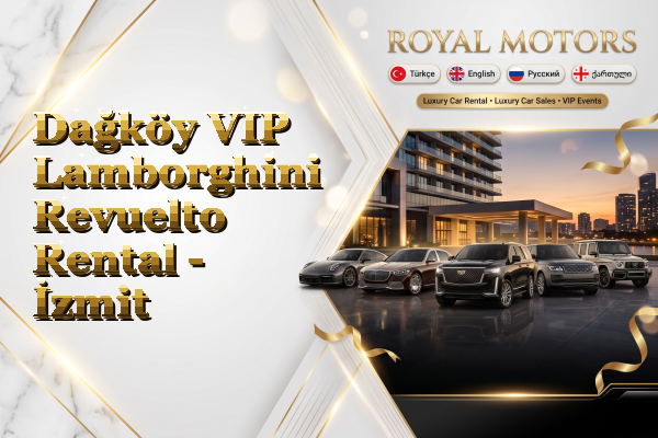 Dağköy VIP Lamborghini Revuelto Rental - İzmit