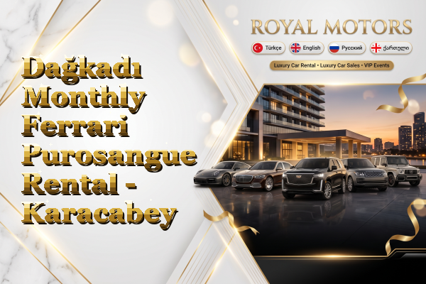 Dağkadı Monthly Ferrari Purosangue Rental - Karacabey