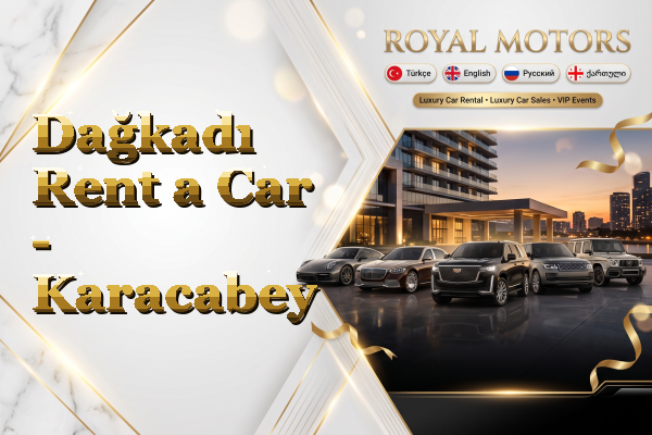 Dağkadı Rent a Car - Karacabey