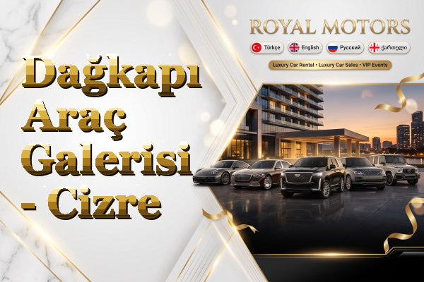 Dağkapı Araç Galerisi - Cizre