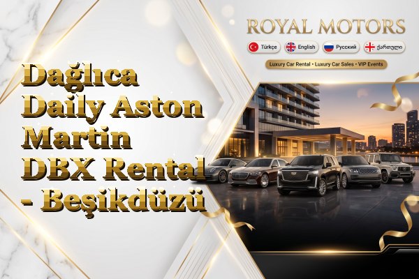 Dağlıca Daily Aston Martin DBX Rental - Beşikdüzü