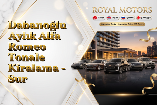 Dabanoğlu Aylık Alfa Romeo Tonale Kiralama - Sur