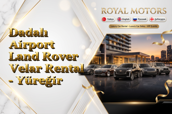 Dadalı Airport Land Rover Velar Rental - Yüreğir