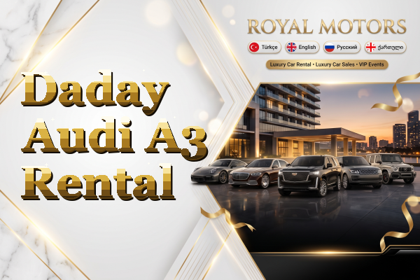 Daday Audi A3 Rental