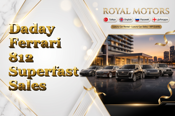 Daday Ferrari 812 Superfast Sales
