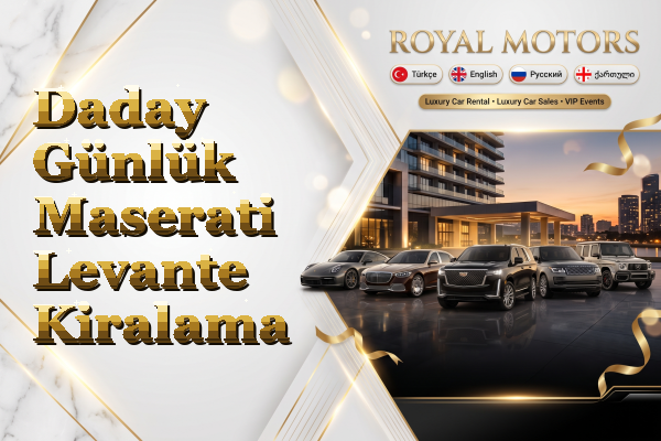 Daday Günlük Maserati Levante Kiralama