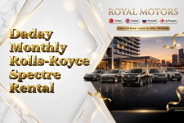 Daday Monthly Rolls-Royce Spectre Rental