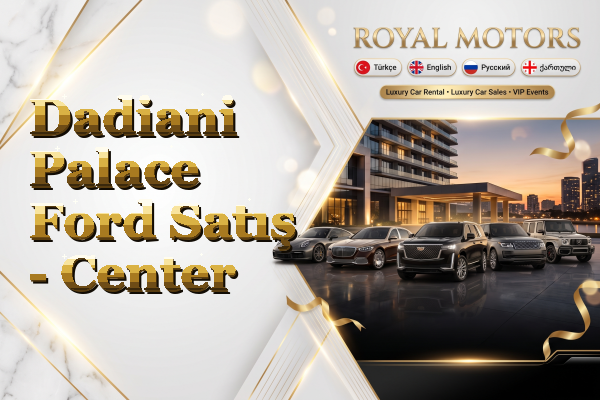 Dadiani Palace Ford Satış - Center