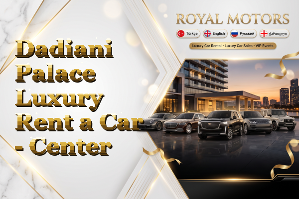 Dadiani Palace Luxury Rent a Car - Center