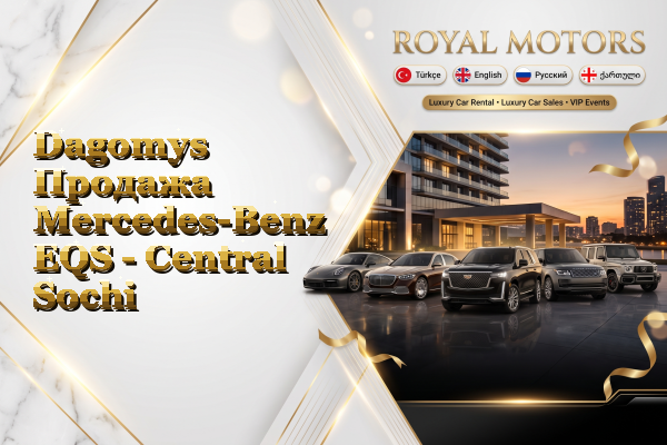 Dagomys Продажа Mercedes-Benz EQS - Central Sochi