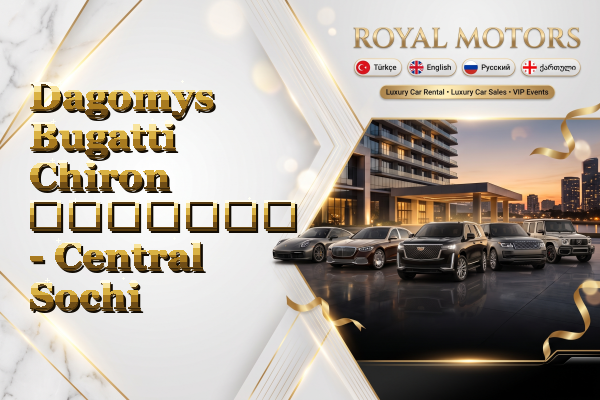 Dagomys Bugatti Chiron გაყიდვა - Central Sochi