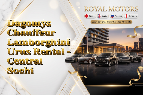 Dagomys Chauffeur Lamborghini Urus Rental - Central Sochi