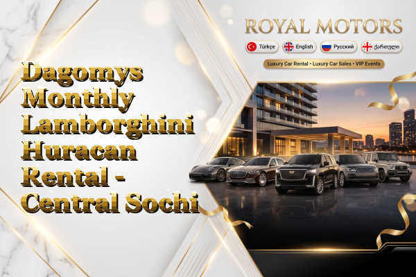 Dagomys Monthly Lamborghini Huracan Rental - Central Sochi