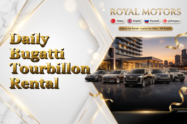Daily Bugatti Tourbillon Rental