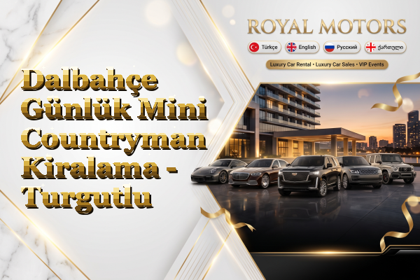 Dalbahçe Günlük Mini Countryman Kiralama - Turgutlu