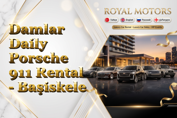 Damlar Daily Porsche 911 Rental - Başiskele