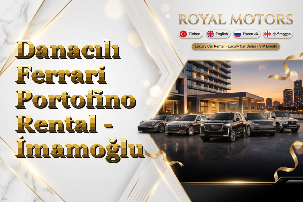 Danacılı Ferrari Portofino Rental - İmamoğlu