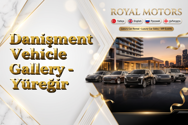 Danişment Vehicle Gallery - Yüreğir