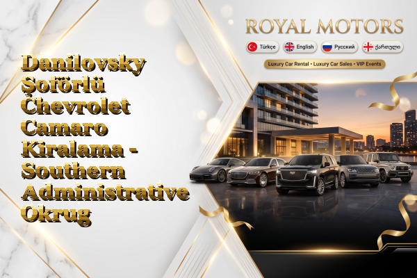 Danilovsky Şoförlü Chevrolet Camaro Kiralama - Southern Administrative Okrug
