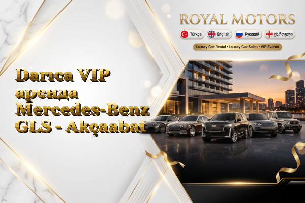 Darıca VIP аренда Mercedes-Benz GLS - Akçaabat