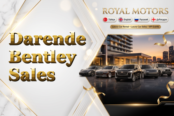 Darende Bentley Sales