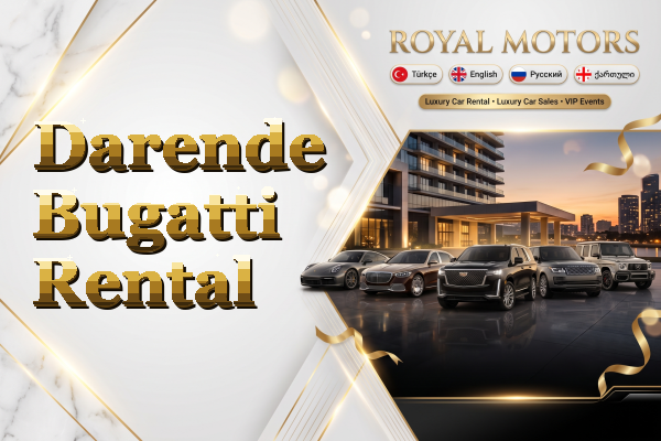 Darende Bugatti Rental