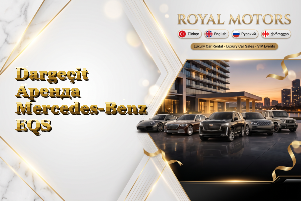 Dargeçit Аренда Mercedes-Benz EQS
