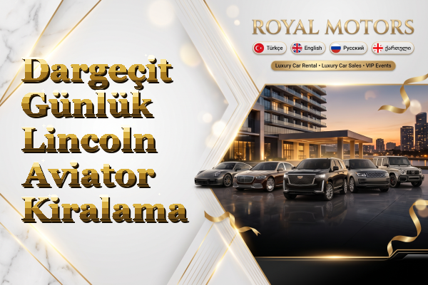 Dargeçit Günlük Lincoln Aviator Kiralama