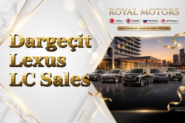 Dargeçit Lexus LC Sales