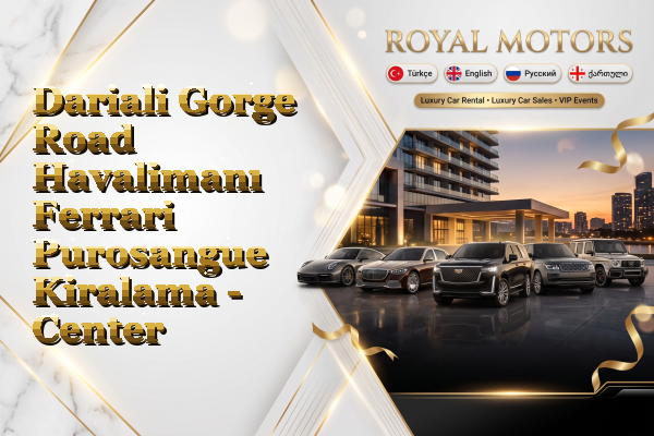 Dariali Gorge Road Havalimanı Ferrari Purosangue Kiralama - Center