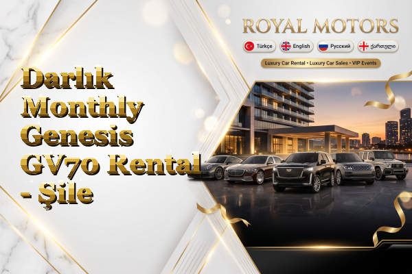 Darlık Monthly Genesis GV70 Rental - Şile