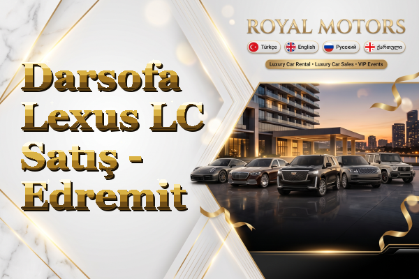Darsofa Lexus LC Satış - Edremit
