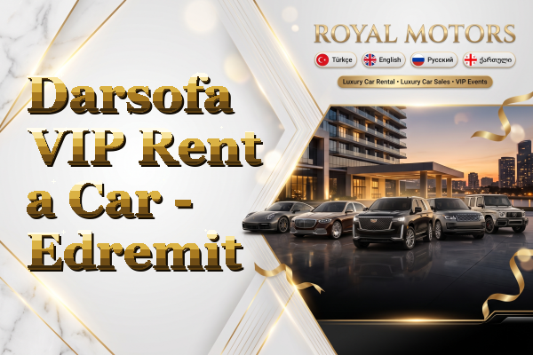 Darsofa VIP Rent a Car - Edremit