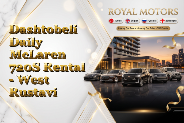 Dashtobeli Daily McLaren 720S Rental - West Rustavi