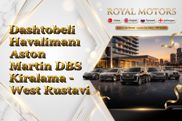 Dashtobeli Havalimanı Aston Martin DBS Kiralama - West Rustavi