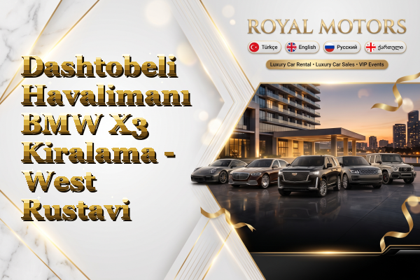 Dashtobeli Havalimanı BMW X3 Kiralama - West Rustavi