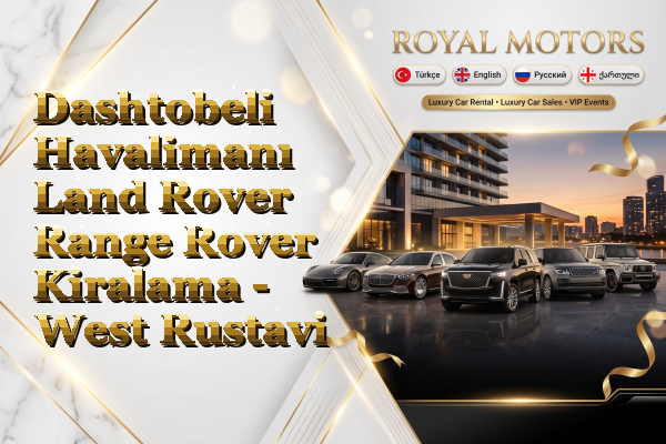 Dashtobeli Havalimanı Land Rover Range Rover Kiralama - West Rustavi