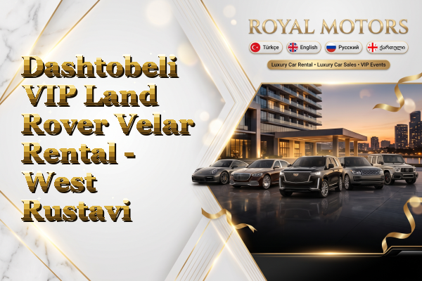 Dashtobeli VIP Land Rover Velar Rental - West Rustavi