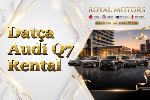 Datça Audi Q7 Rental