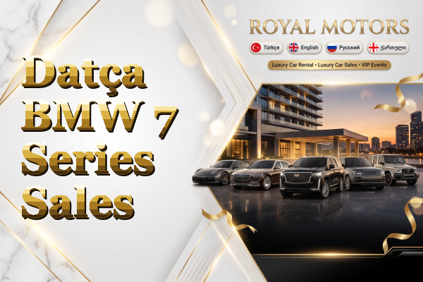 Datça BMW 7 Series Sales