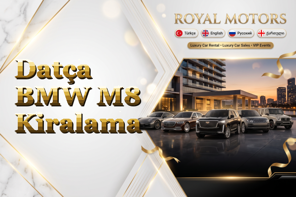Datça BMW M8 Kiralama