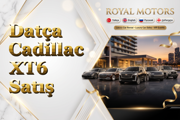 Datça Cadillac XT6 Satış