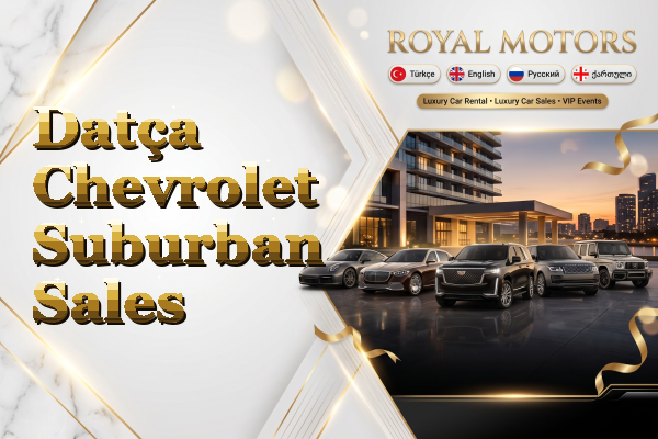 Datça Chevrolet Suburban Sales