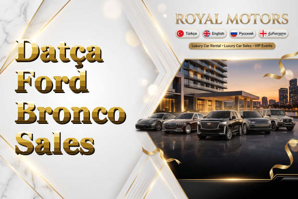 Datça Ford Bronco Sales