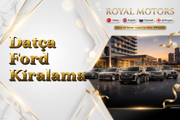 Datça Ford Kiralama