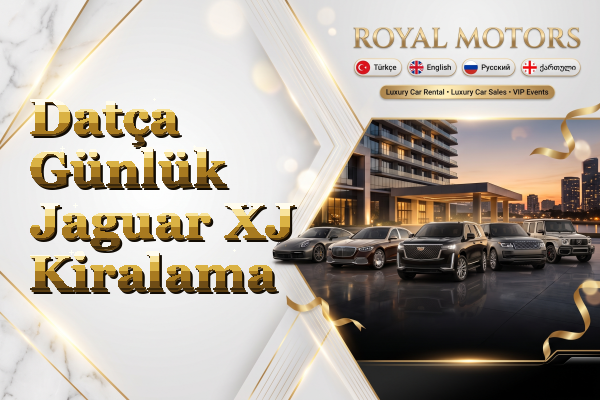 Datça Günlük Jaguar XJ Kiralama