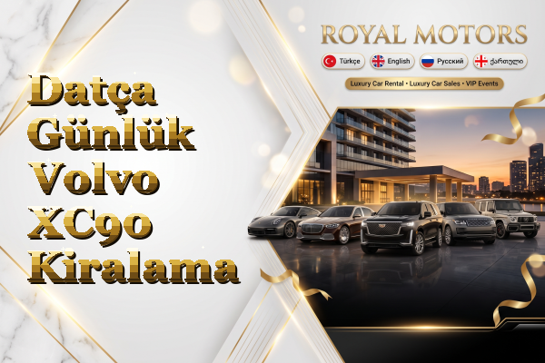 Datça Günlük Volvo XC90 Kiralama