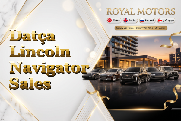 Datça Lincoln Navigator Sales