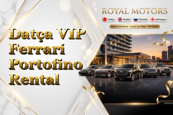 Datça VIP Ferrari Portofino Rental