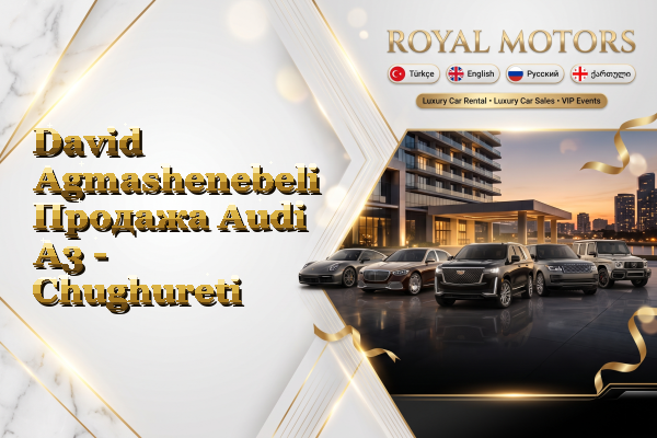 David Agmashenebeli Продажа Audi A3 - Chughureti